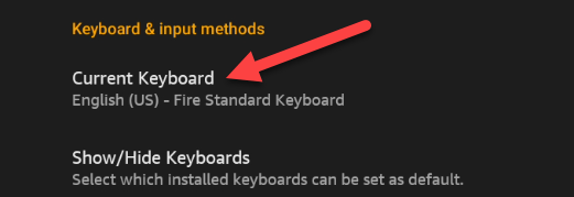 Select "Current Keyboard."