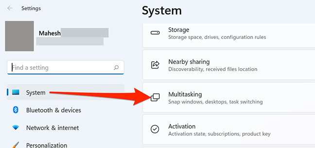 Select "Multitasking" in "System" settings on Windows 11.