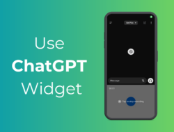 how-to-use-chatgpt-widget-on-android